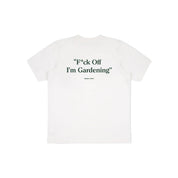 Bram's fruit F*ck off I'm gardening t-shirt White